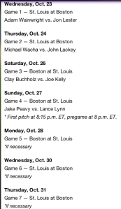 Red Sox schedule of wooping the St. Louis Cards.